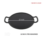 Cast Iron Dosa Tawa 12 inch