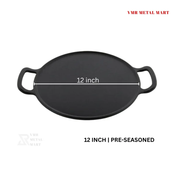 Cast Iron Dosa Tawa 12 inch